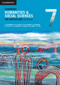 Cambridge Humanities and Social Sciences for Queensland 7 : 2nd Edition - Kate Buchanan