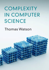 Complexity in Computer Science - Thomas Watson