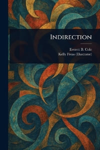 Indirection - Everett B. Cole