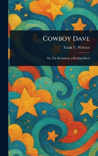 Cowboy Dave - Frank V. Webster