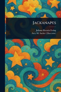 Jackanapes - Juliana Horatia Ewing