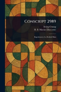 Conscript 2989 - Irving Crump