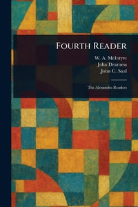 Fourth Reader - W. A. (William Albert) McIntyre