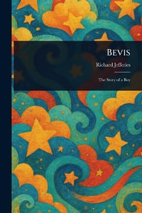 Bevis - Richard Jefferies
