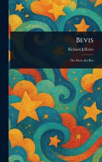 Bevis - Richard Jefferies