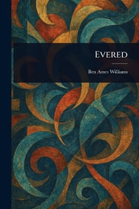 Evered - Ben Ames Williams