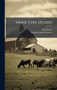 Swine Type Studies - Sleeter Bull
