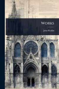 Works - John Ruskin
