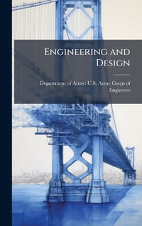 Engineering and Design - Department of Army: U.S. Army Corps o...