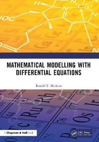 Mathematical Modelling with Differential Equations - Ronald E. Mickens