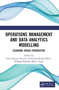 Operations Management and Data Analytics Modelling : Economic Crises Perspective - Lalit Kumar Awasthi