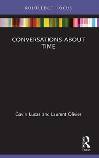 Conversations about Time - Gavin Lucas