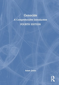 Genocide : A Comprehensive Introduction - Adam Jones
