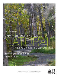 Environmental and Natural Resource Economics - Thomas H Tietenberg