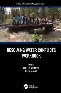 Resolving Water Conflicts Workbook : Social Environmental Sustainability - Chris  Maser
