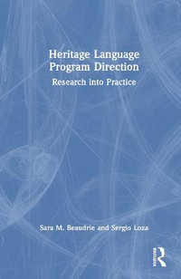 Heritage Language Program Direction : Research into Practice - Sara M. Beaudrie