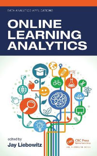 Online Learning Analytics : Data Analytics Applications - Jay Liebowitz