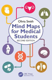 Mind Maps for Medical Students - Olivia Antoinette Mary  Smith
