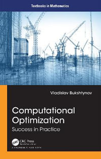 Computational Optimization : Success in Practice - Vladislav Bukshtynov
