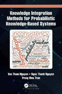 Knowledge Integration Methods for Probabilistic Knowledge-based Systems - Ngoc Thanh Nguyen
