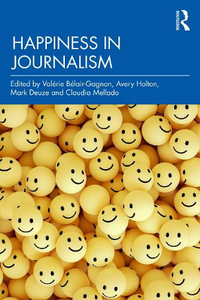Happiness in Journalism - ValÃ©rie BÃ©lair-Gagnon