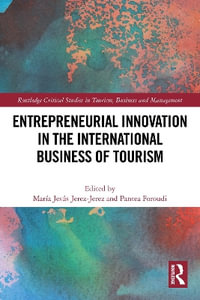 Entrepreneurial Innovation in the International Business of Tourism - MarÃ­a JesÃºs Jerez-Jerez