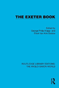 Routledge Library Editions : The Anglo-Saxon World - George Philip Krapp