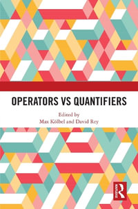 Operators vs Quantifiers - Max Kölbel