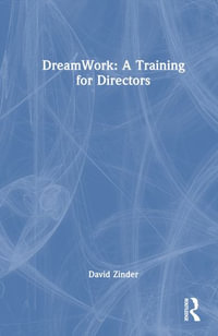 DreamWork : A Training for Directors - David Zinder