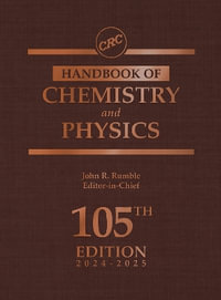 CRC Handbook of Chemistry and Physics : CRC Handbook of Chemistry and Physics - John Rumble