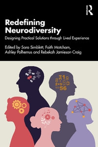 Redefining Neurodiversity : Designing Practical Solutions through Lived Experience - Ashley Polhemus