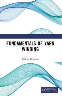 Fundamentals of Yarn Winding - Milind Koranne