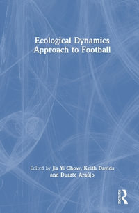 Ecological Dynamics Approach to Football - Jia Yi Chow