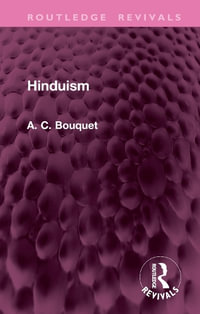 Hinduism : Routledge Revivals - A. C. Bouquet