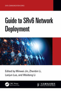 Guide to SRv6 Network Deployment : Data Communication Series - Minwei Jin