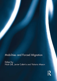 Mobilities and Forced Migration - Javier  Caletrio