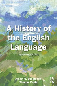 A History of the English Language - Albert C. Baugh