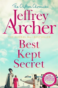 Best Kept Secret : The Clifton Chronicles 3 - Jeffrey Archer