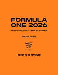 Formula One 2026 : The World s Bestselling Grand Prix Guide - Bruce Jones