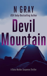 Devil Mountain : A suspense thriller - N Gray