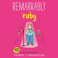 Remarkably Ruby : Emmie & Friends - Terri Libenson