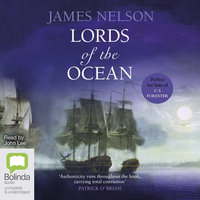 Lords of the Ocean : An Isaac Biddlecomb Novel - James Nelson