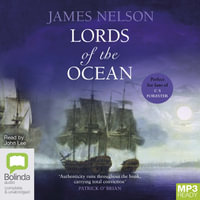Lords of the Ocean : An Isaac Biddlecomb Novel - James Nelson