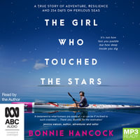 The Girl Who Touched the Stars - Bonnie Hancock