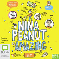 Nina Peanut is Amazing : Nina Peanut - Sarah Bowie