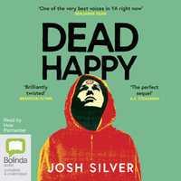Dead Happy : HappyHead - Josh Silver