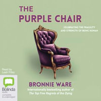 The Purple Chair - Bronnie Ware