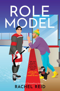 Role Model : Game Changers: Book 5 - Rachel Reid