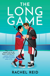 The Long Game : Game Changers: Book 6 - Rachel Reid