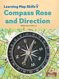 Compass Rose and Direction - Kerri Mazzarella